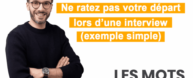 comment ne pas rater son interview ou webinaire Les Mots Magiques