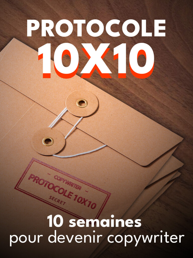 Formation Copywriting 10 Semaines : Protocole 10X10