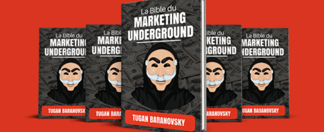 la bible du marketing underground Tugan Bara