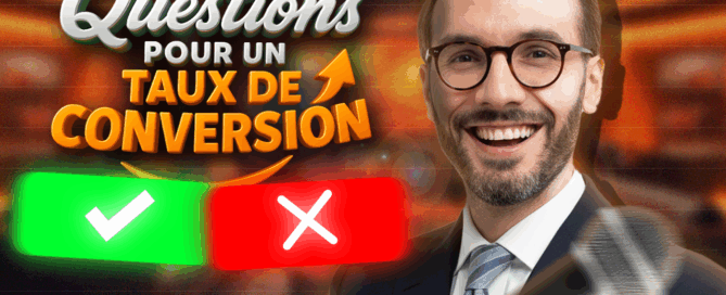 Questions pour un taux de conversion