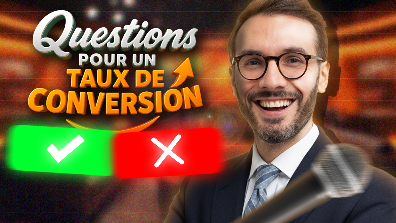 Questions pour un taux de conversion